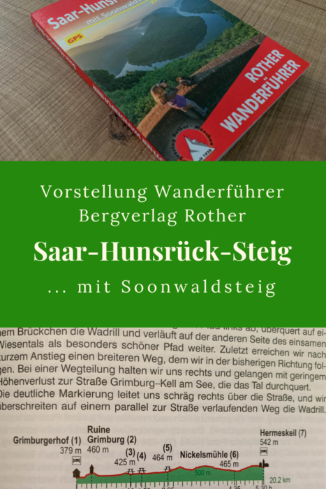 Rezension Wanderführer vom Bergverlag Rother: Saar-Hunsrück-Steig mit Soonwaldsteig. #wandern #hunsrück #saarland #rheinlandpfalz
