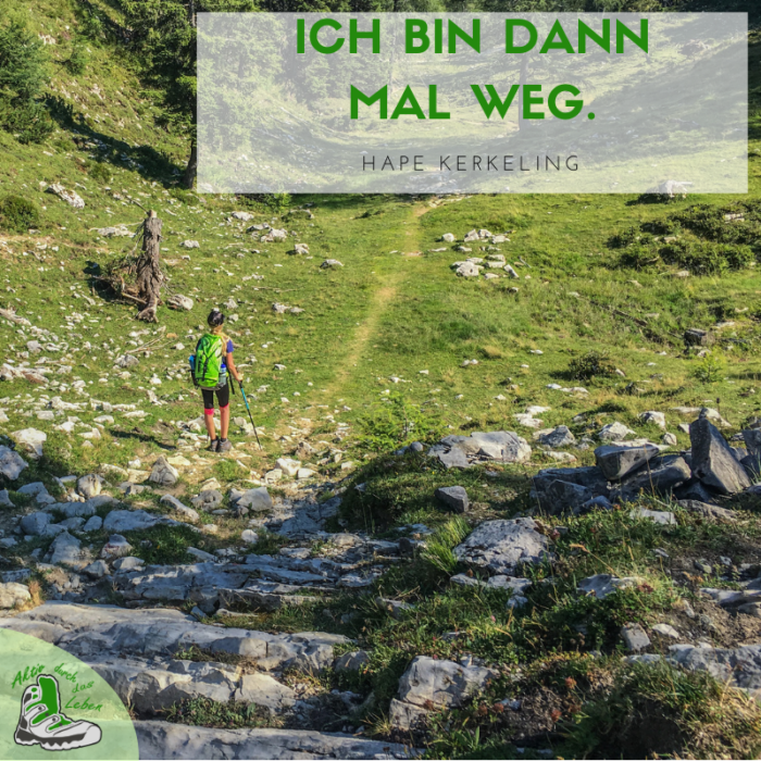 Die schönsten Sprüche Wandern, Liebe, Natur und mehr Aktivdurch