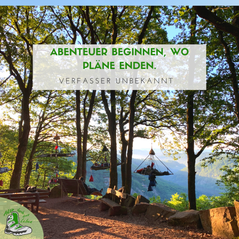 Die schönsten Sprüche Wandern, Liebe, Natur und mehr Aktivdurch
