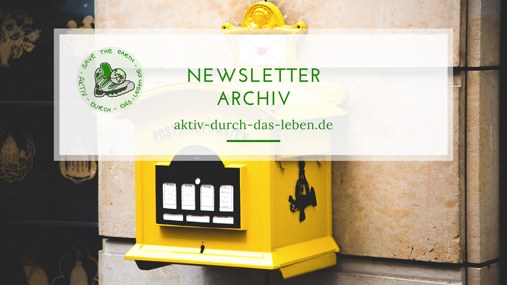 Newsletter Archiv aktiv-durch-das-leben.de